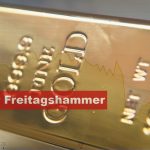 Goldpreis-Freitagshammer