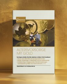 Ratgeber "Altersvorsorge mit Gold"